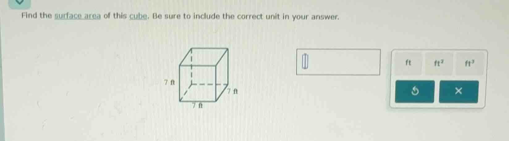 find the surface area of this cube. be sure to include the correct unit…