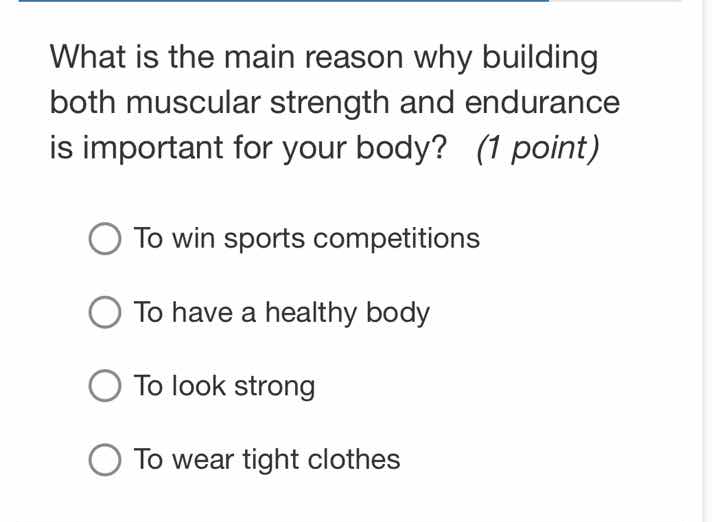 what is the main reason why building both muscular strength and enduran…
