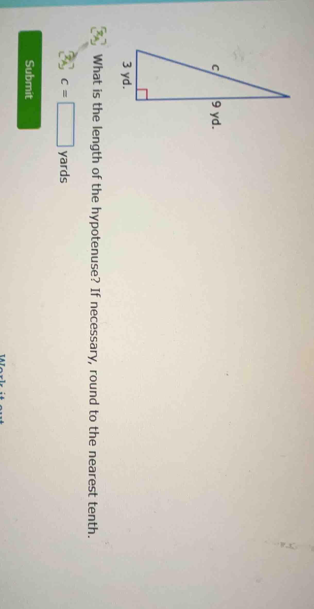 what is the length of the hypotenuse? if necessary, round to the neares…