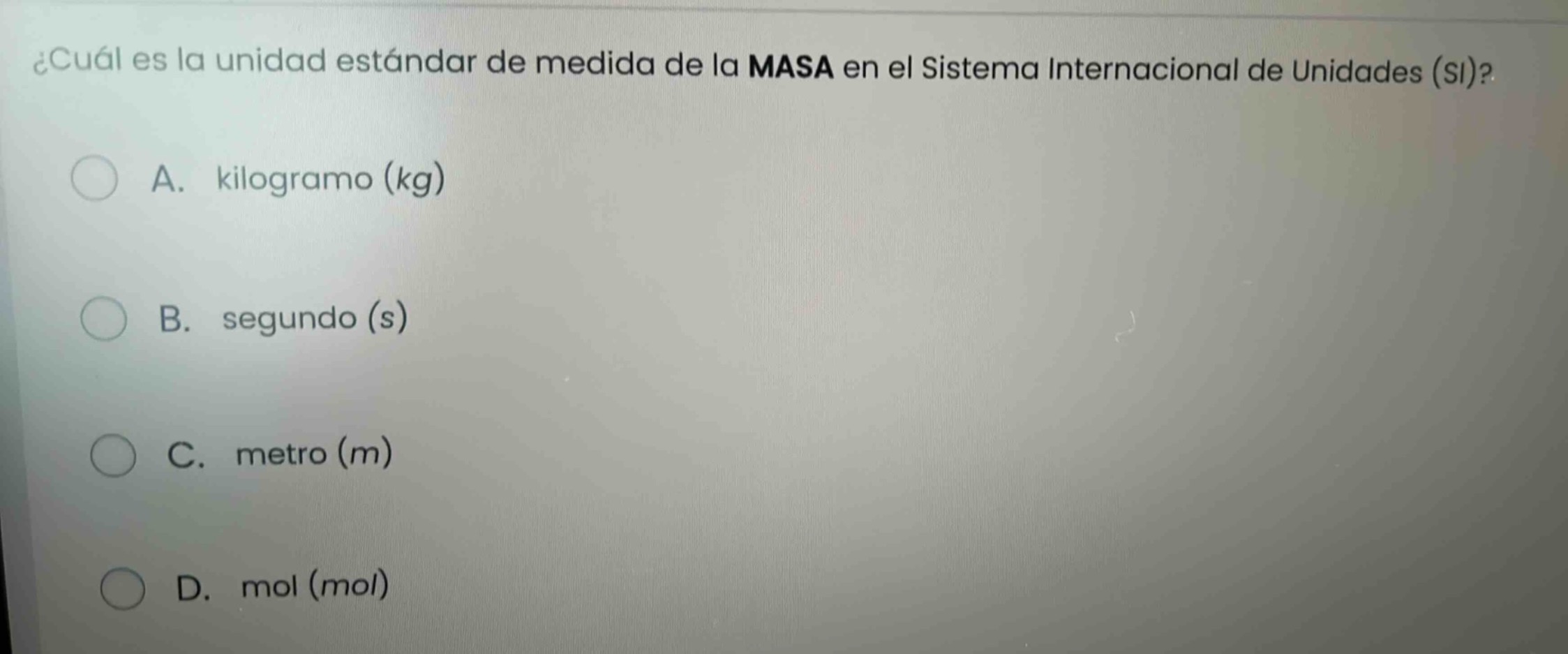 ¿cuál es la unidad estándar de medida de la masa en el sistema internac…