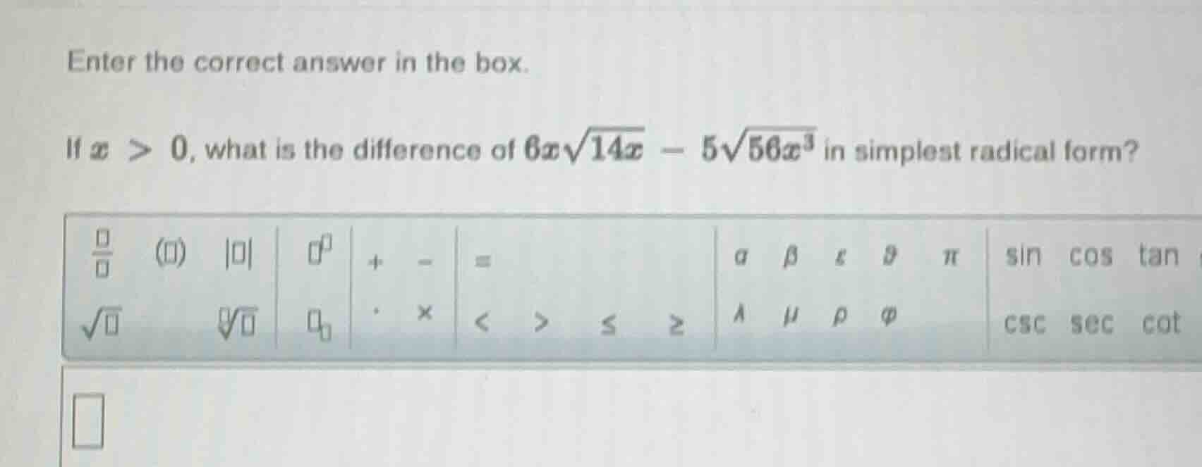 enter the correct answer in the box. if ( x > 0 ), what is the differen…