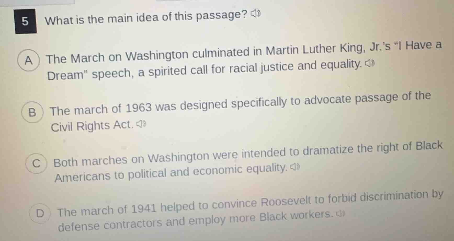 5 what is the main idea of this passage? a the march on washington culm…