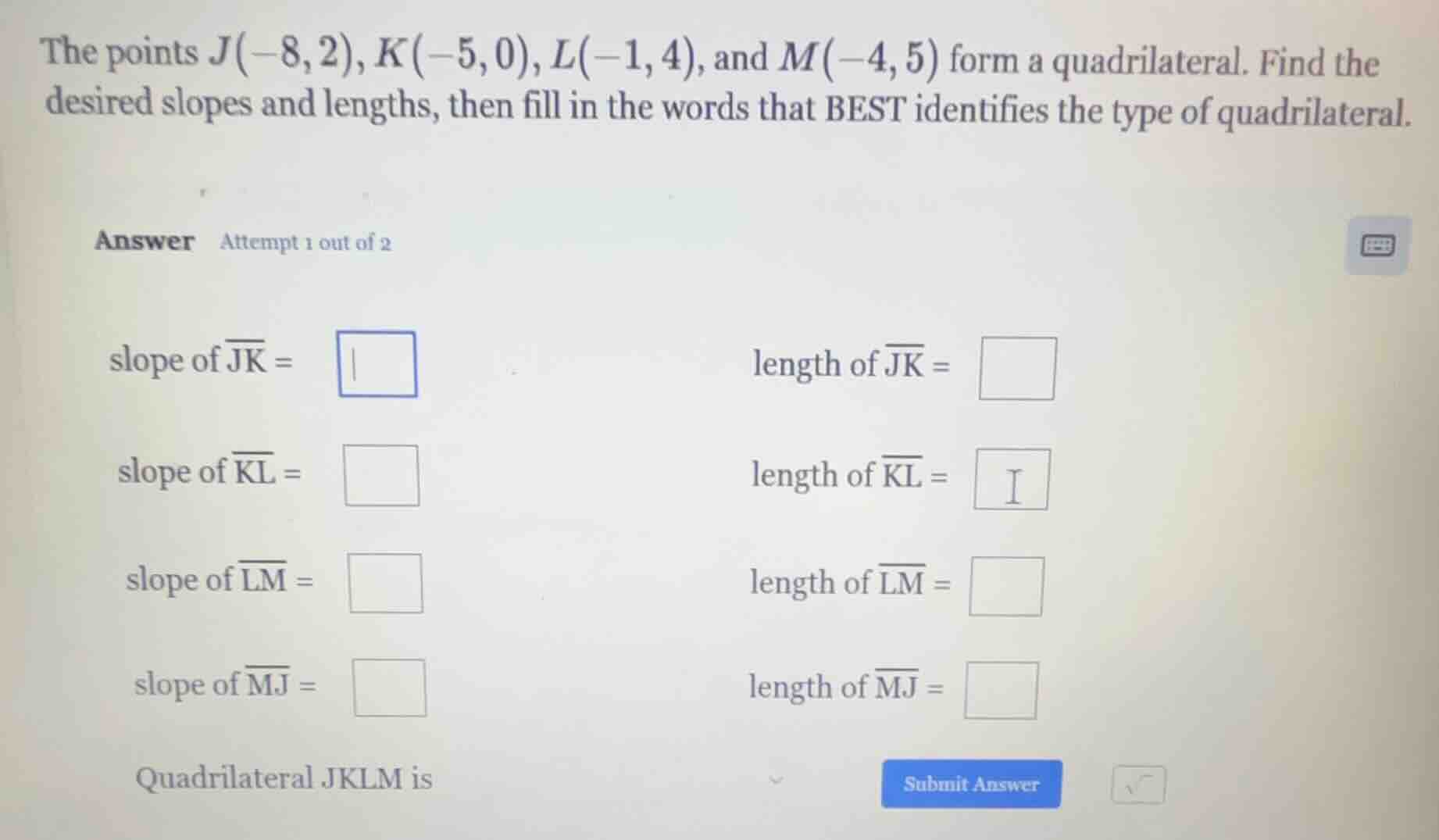 the points ( j(-8, 2) ), ( k(-5, 0) ), ( l(-1, 4) ), and ( m(-4, 5) ) f…