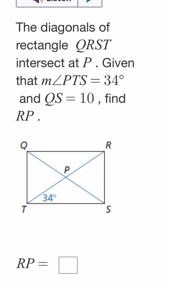 the diagonals of rectangle qrst intersect at p. given that ( mangle pts…