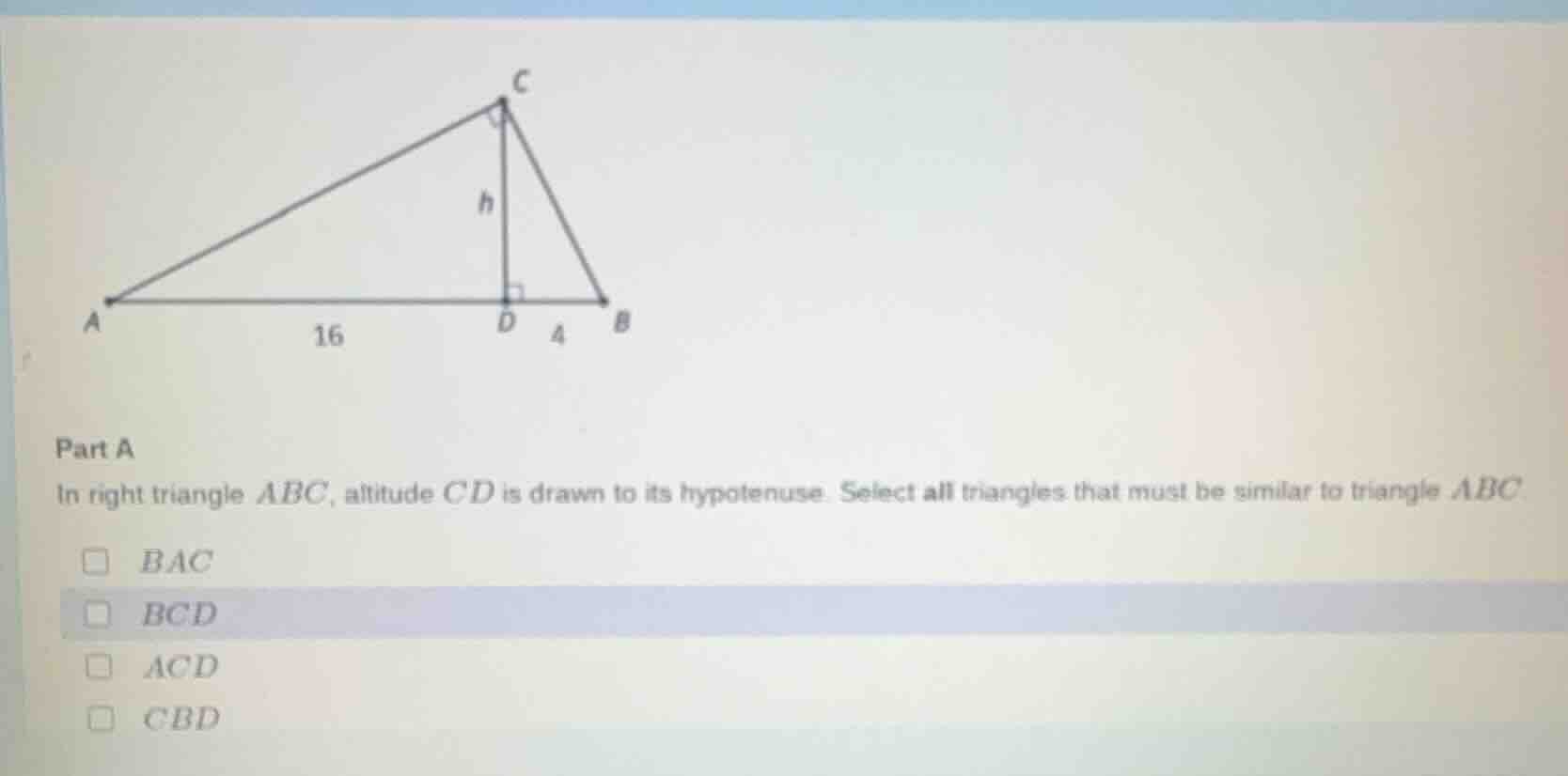 part a in right triangle ( abc ), altitude ( cd ) is drawn to its hypot…
