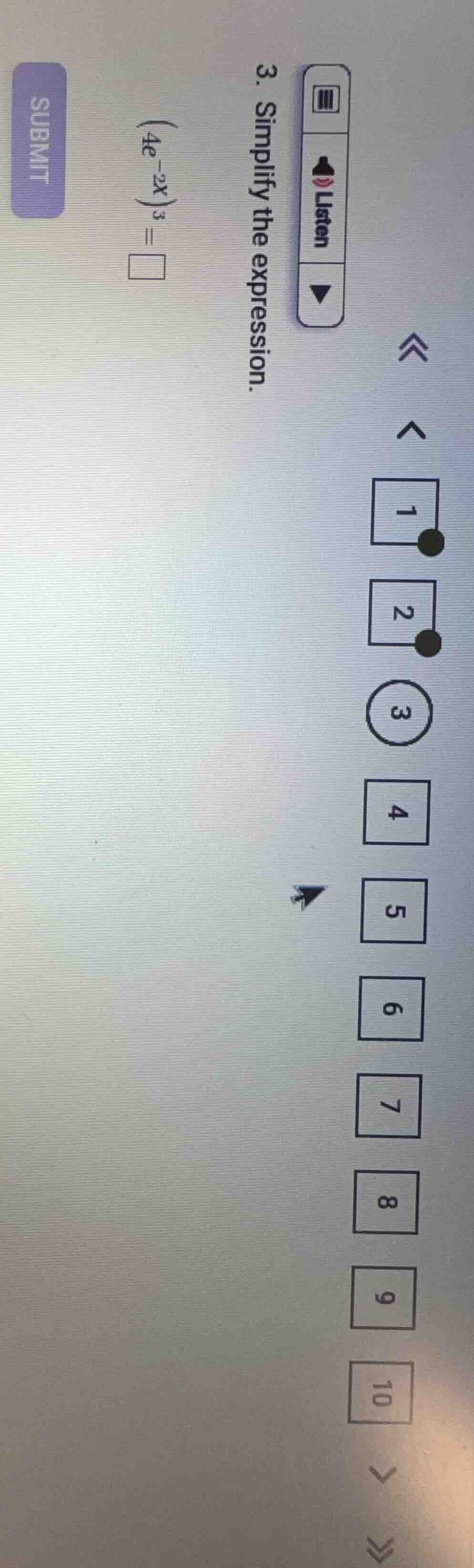 3. simplify the expression. $(4e^{-2x})^3 = \\square$