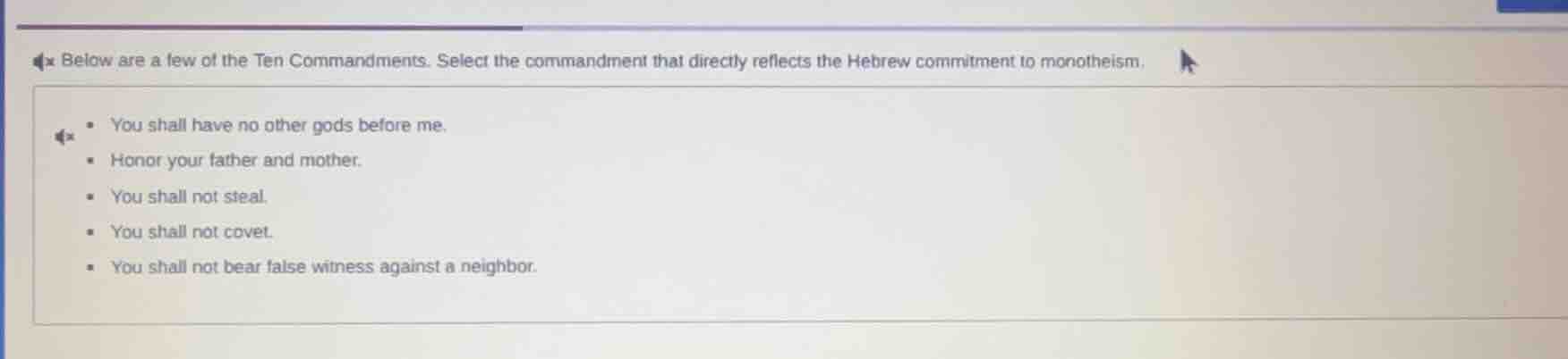 below are a few of the ten commandments. select the commandment that di…