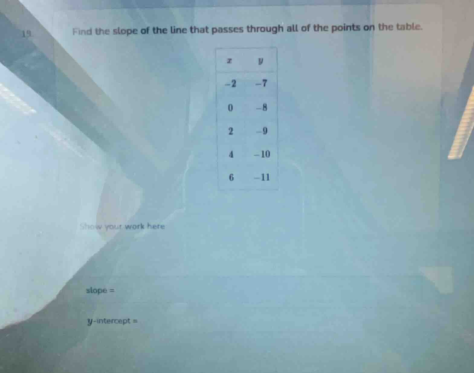 19 find the slope of the line that passes through all of the points on …