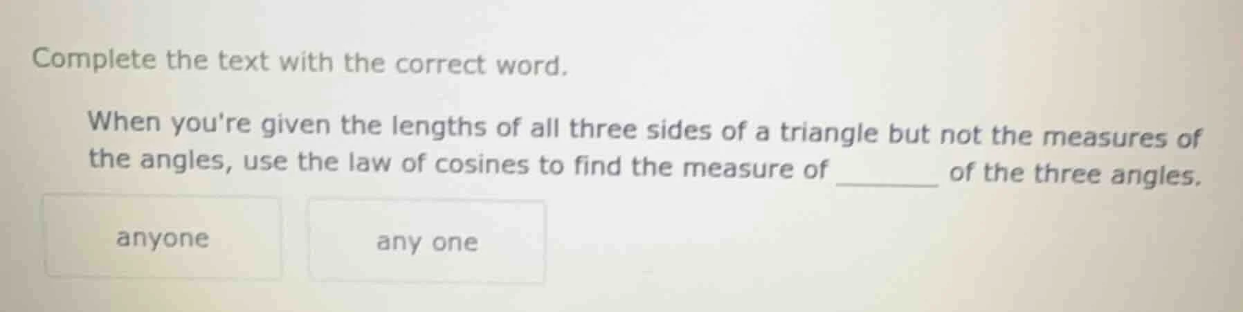 complete the text with the correct word. when youre given the lengths o…