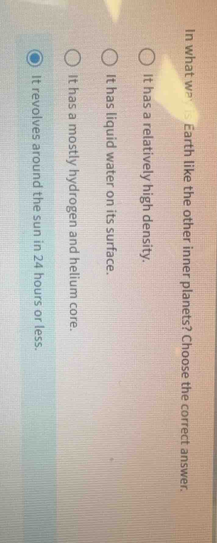 in what way is earth like the other inner planets? choose the correct a…