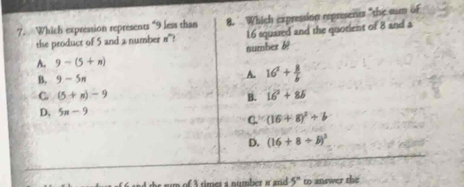 7. which expression represents \9 less than the product of 5 and a numb…