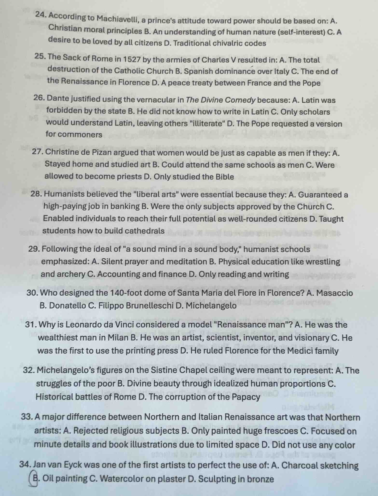 24. according to machiavelli, a princes attitude toward power should be…