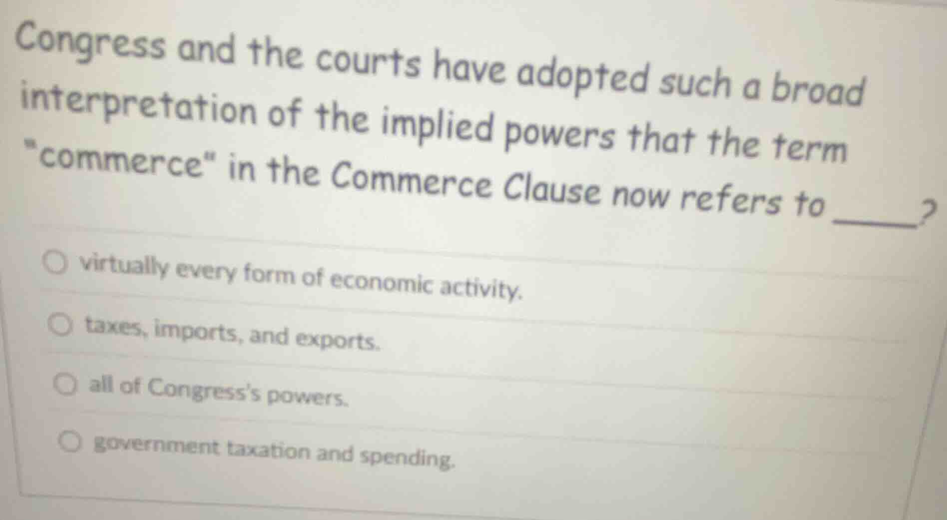 congress and the courts have adopted such a broad interpretation of the…