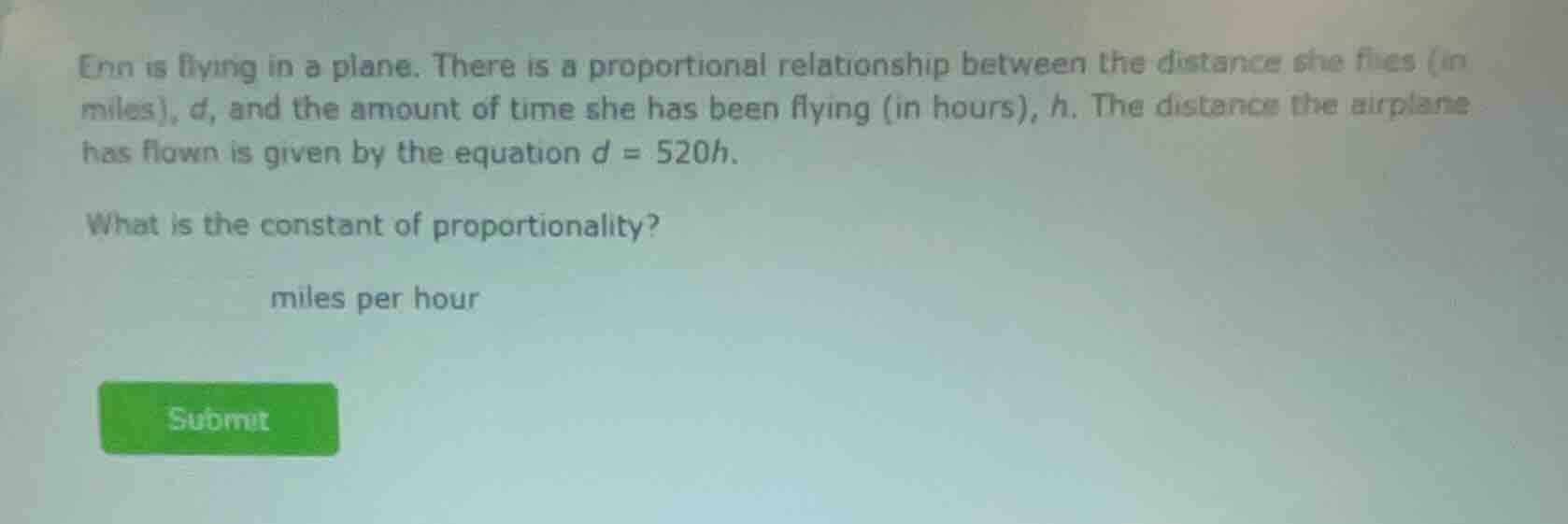 enn is flying in a plane. there is a proportional relationship between …