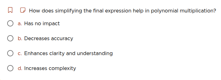 how does simplifying the final expression help in polynomial multiplica…