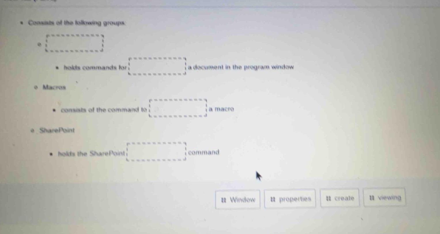 • consists of the following groups: • holds commands for a document in …