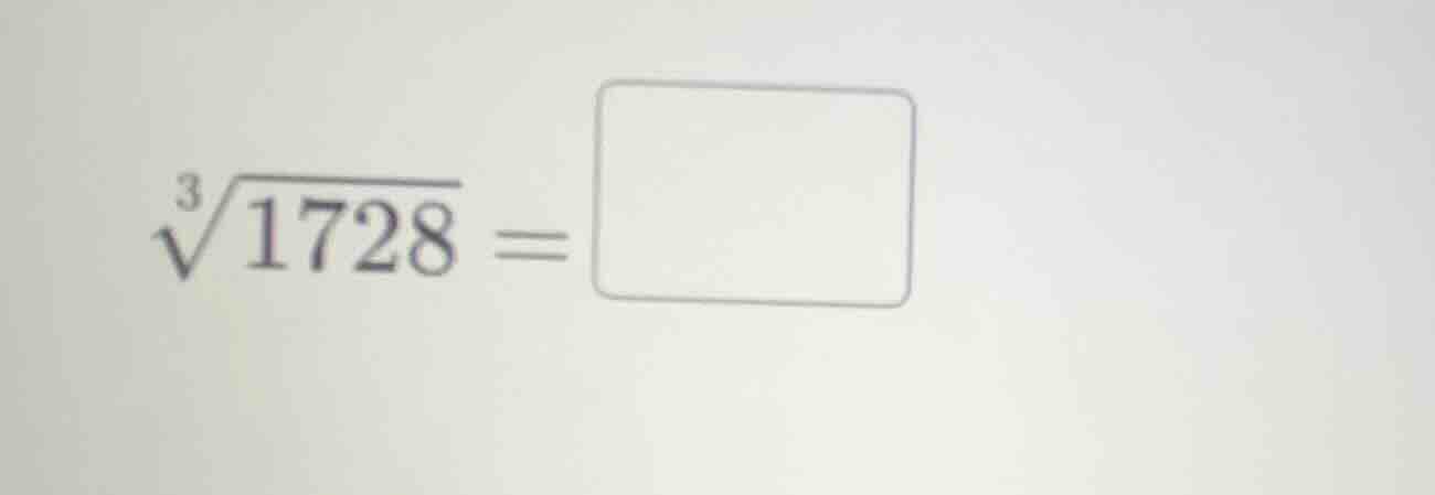 $\\sqrt3{1728} = \\square$