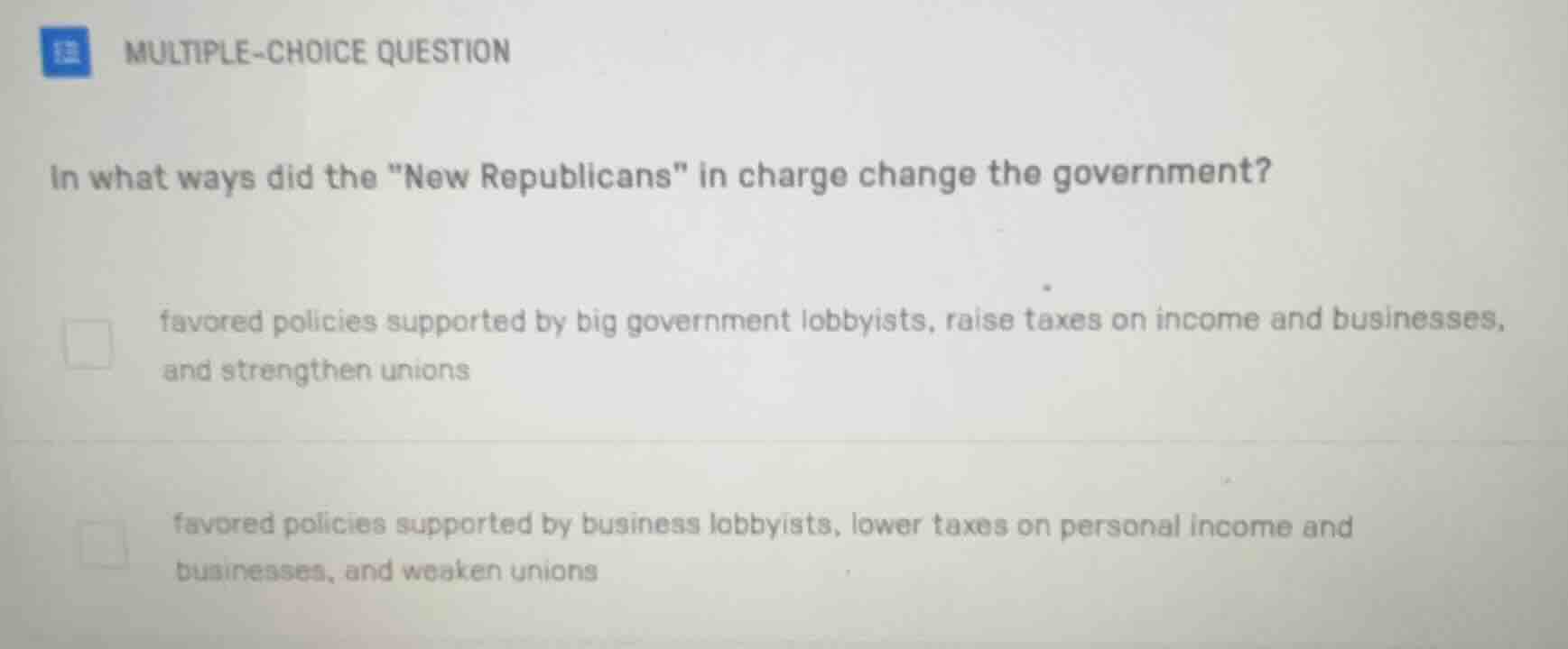 multiple-choice question in what ways did the ew republicans\ in charge…