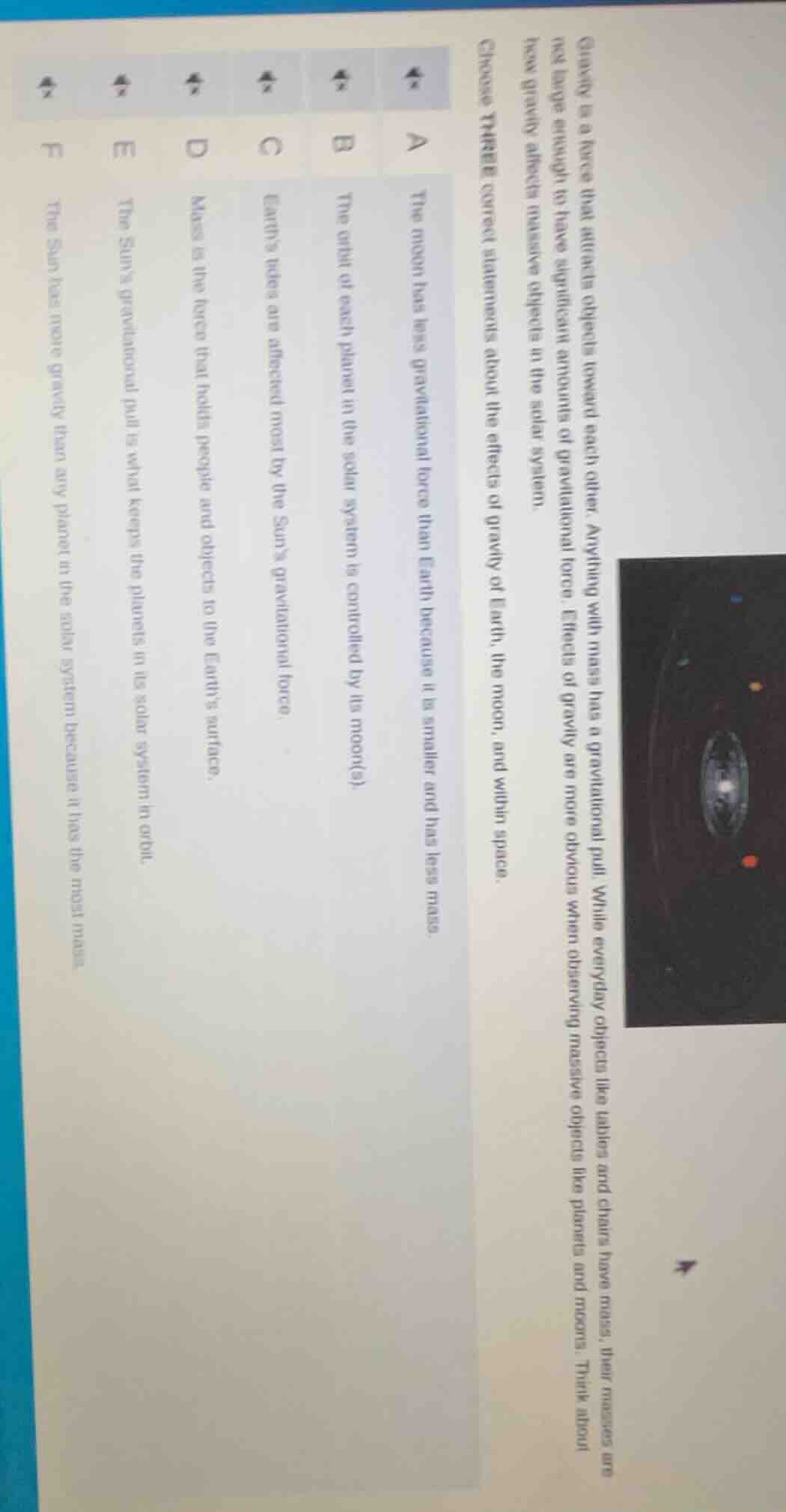 gravity is a force that attracts objects toward each other. anything wi…