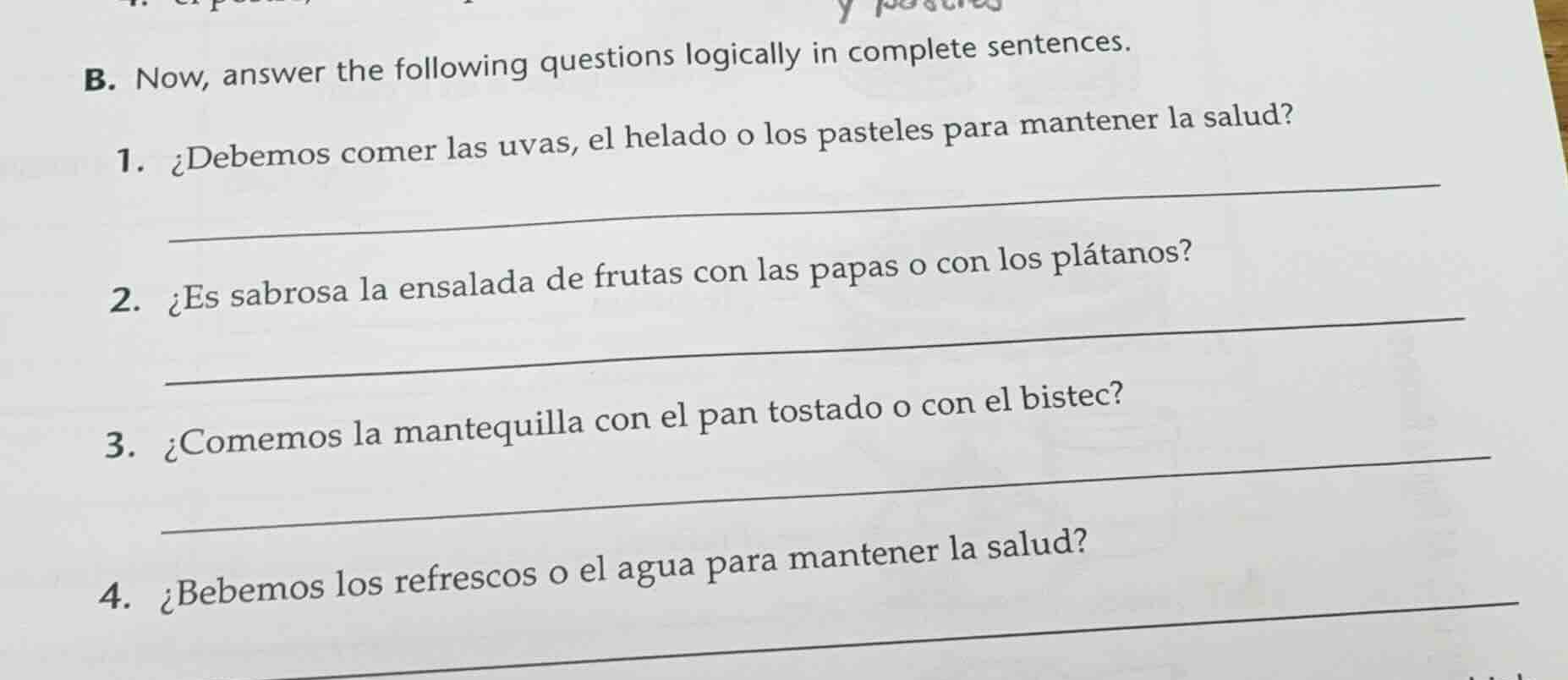 b. now, answer the following questions logically in complete sentences.…