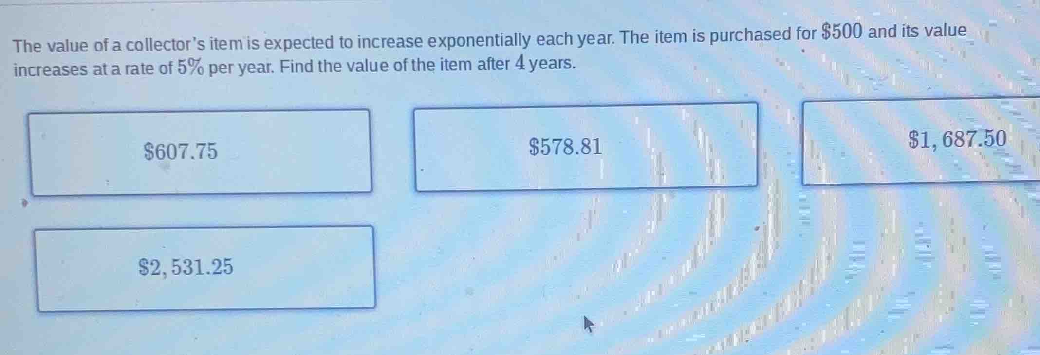 the value of a collectors item is expected to increase exponentially ea…
