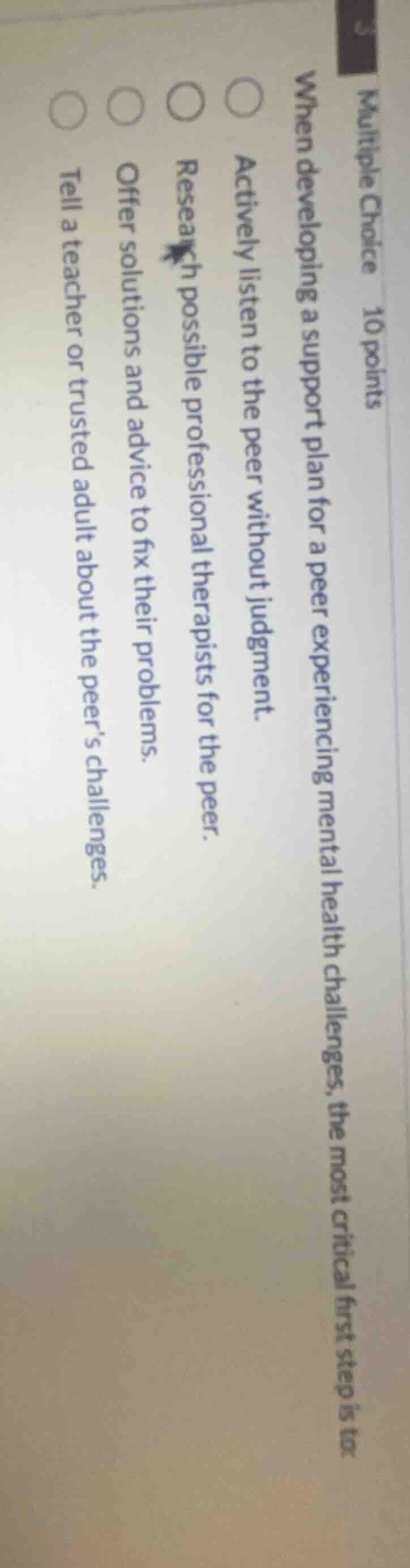 multiple choice 10 points when developing a support plan for a peer exp…