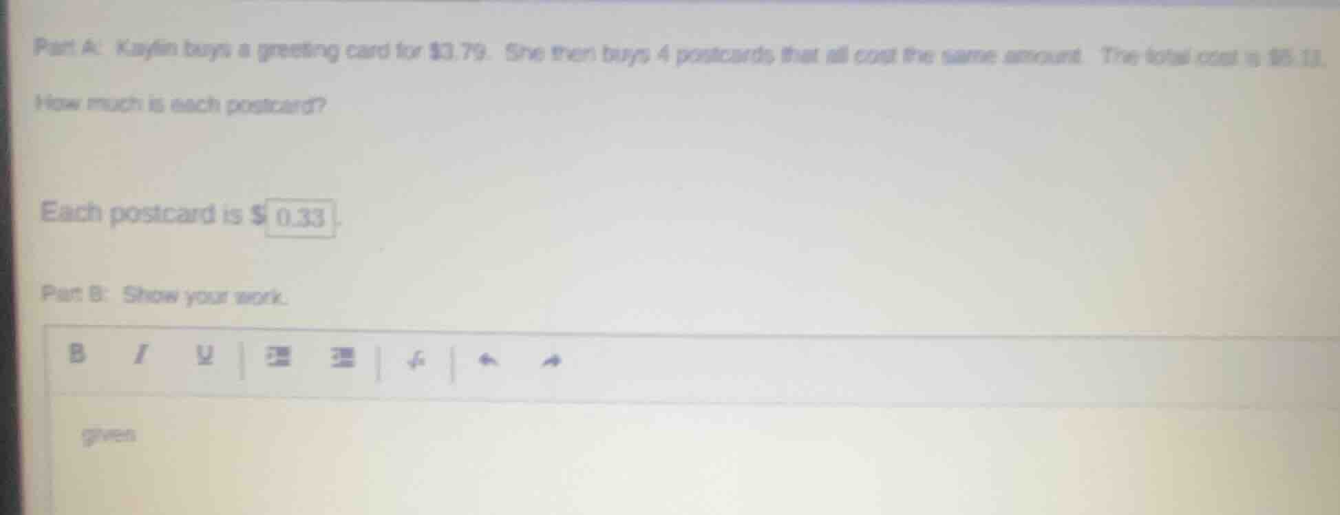 part a: kaylin buys a greeting card for $3.79. she then buys 4 postcard…