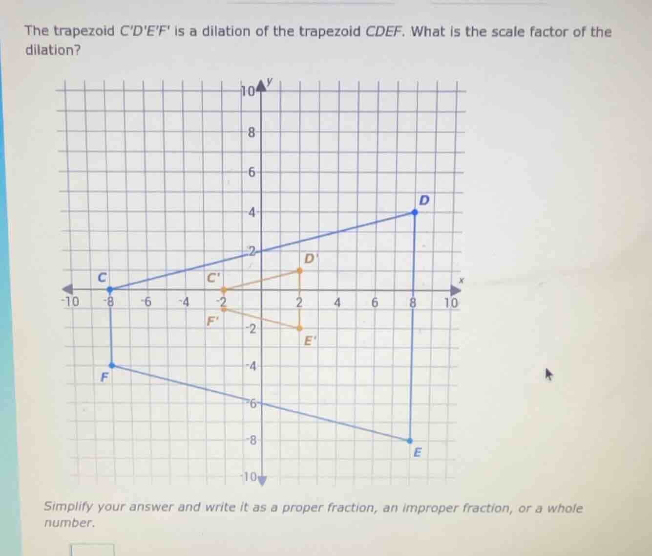 the trapezoid cdef is a dilation of the trapezoid cdef. what is the sca…