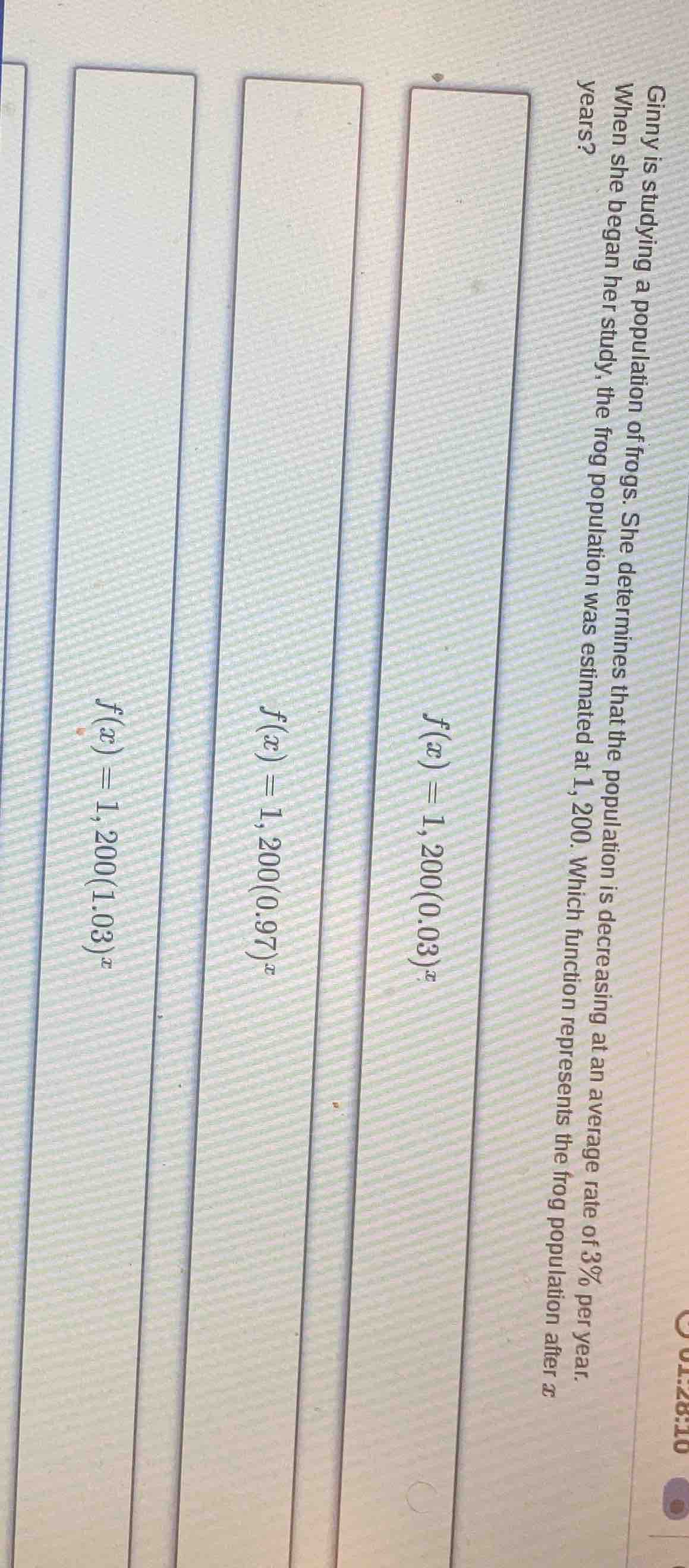 ginny is studying a population of frogs. she determines that the popula…