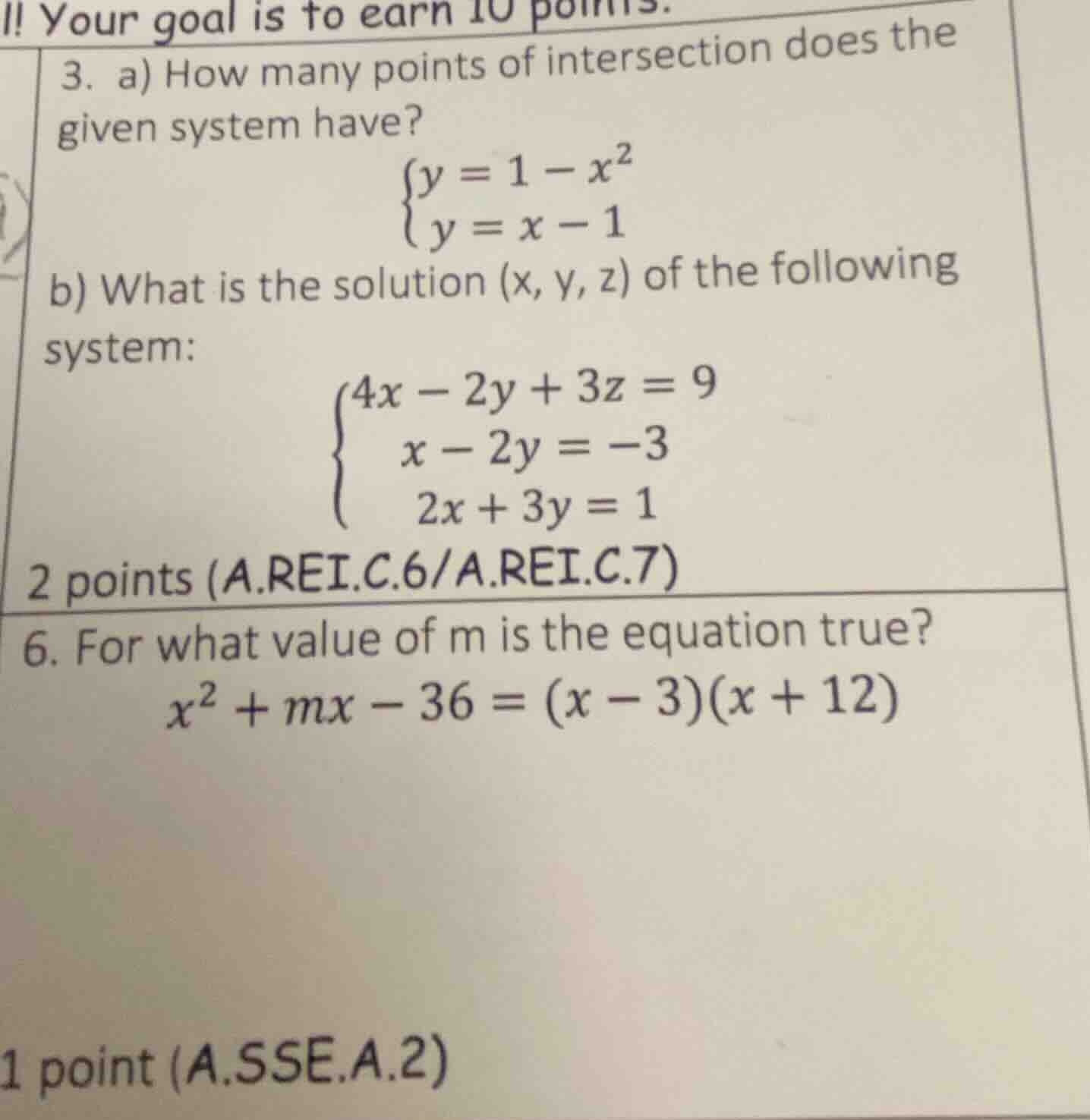 !! your goal is to earn 10 points. 3. a) how many points of intersectio…