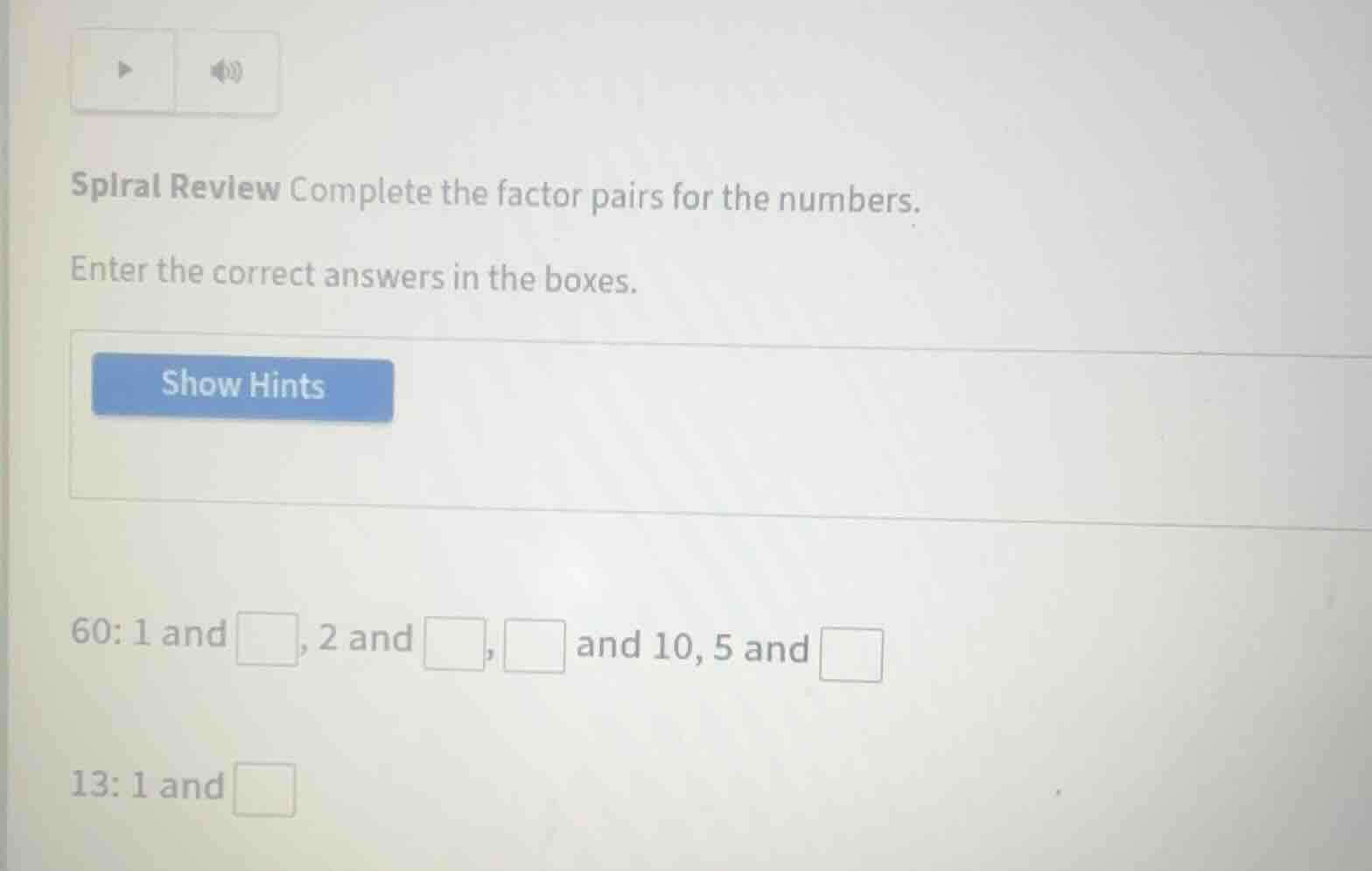 spiral review complete the factor pairs for the numbers. enter the corr…
