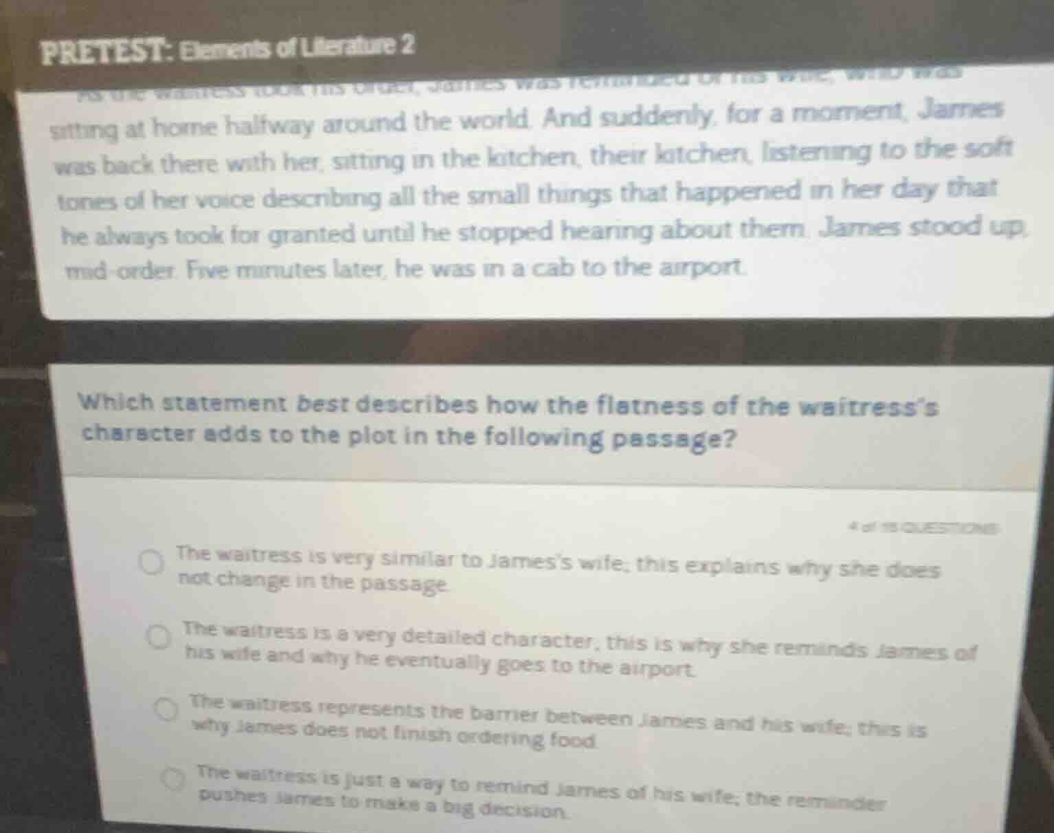 pretest: elements of literature 2 as the waitress took his order, james…