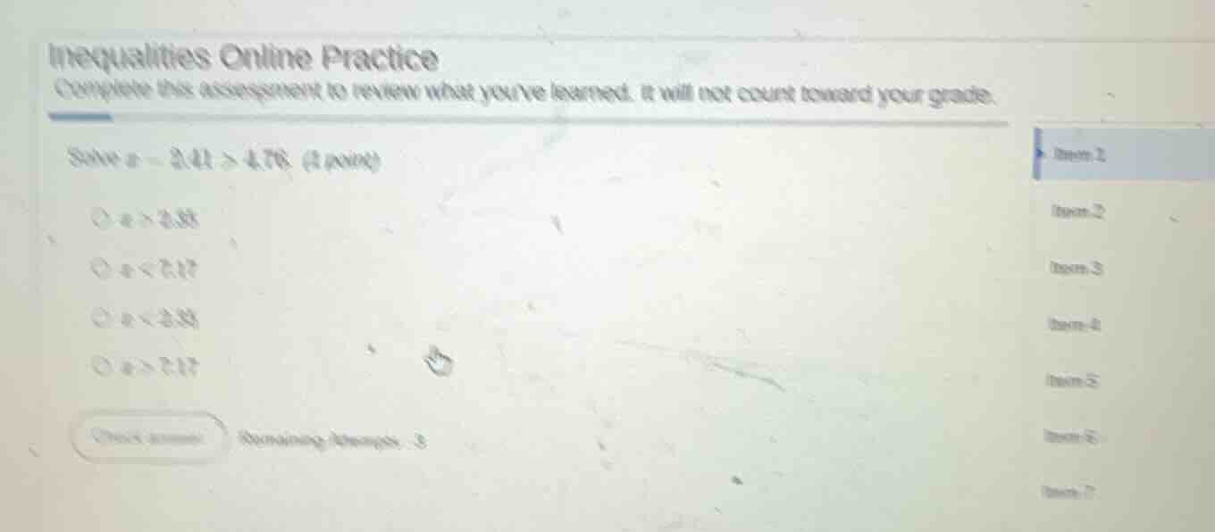 inequalities online practice complete this assessment to review what yo…
