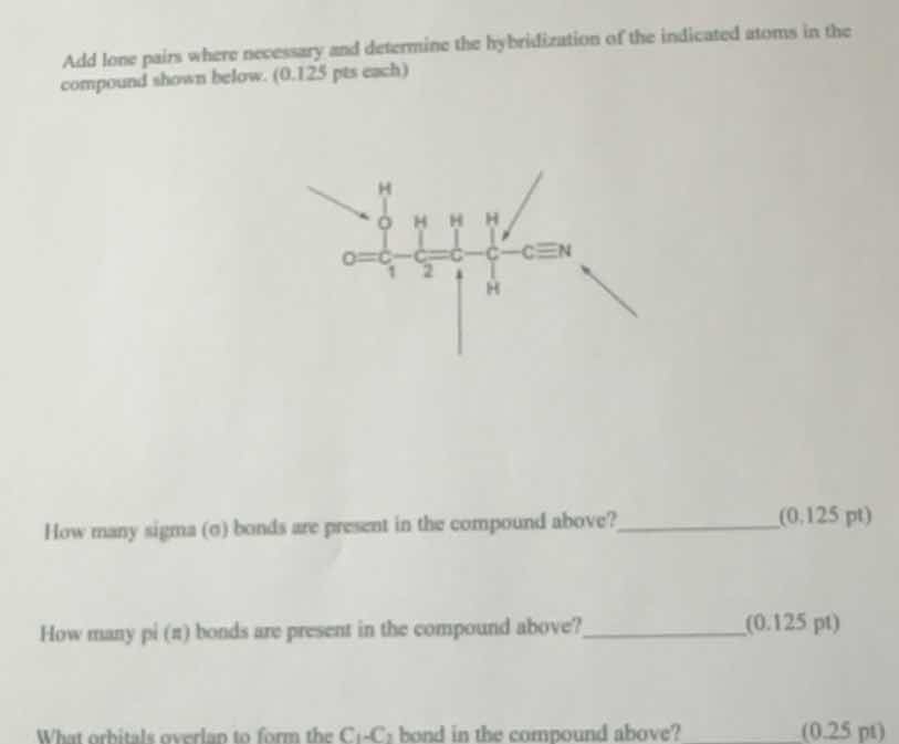 add lone pairs where necessary and determine the hybridization of the i…