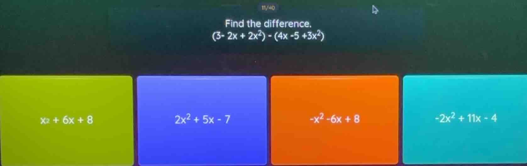 find the difference. (3 - 2x + 2x²) - (4x - 5 + 3x²)