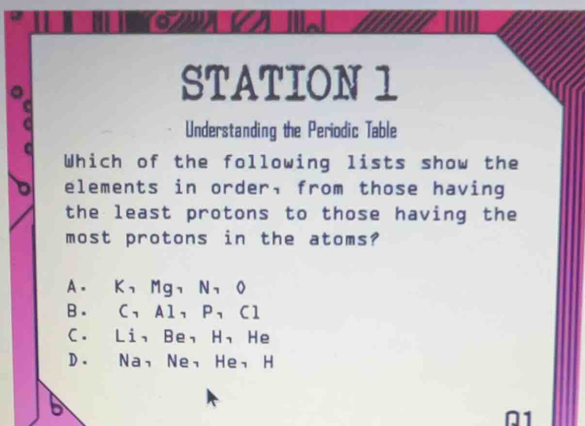 station 1 understanding the periodic table which of the following lists…