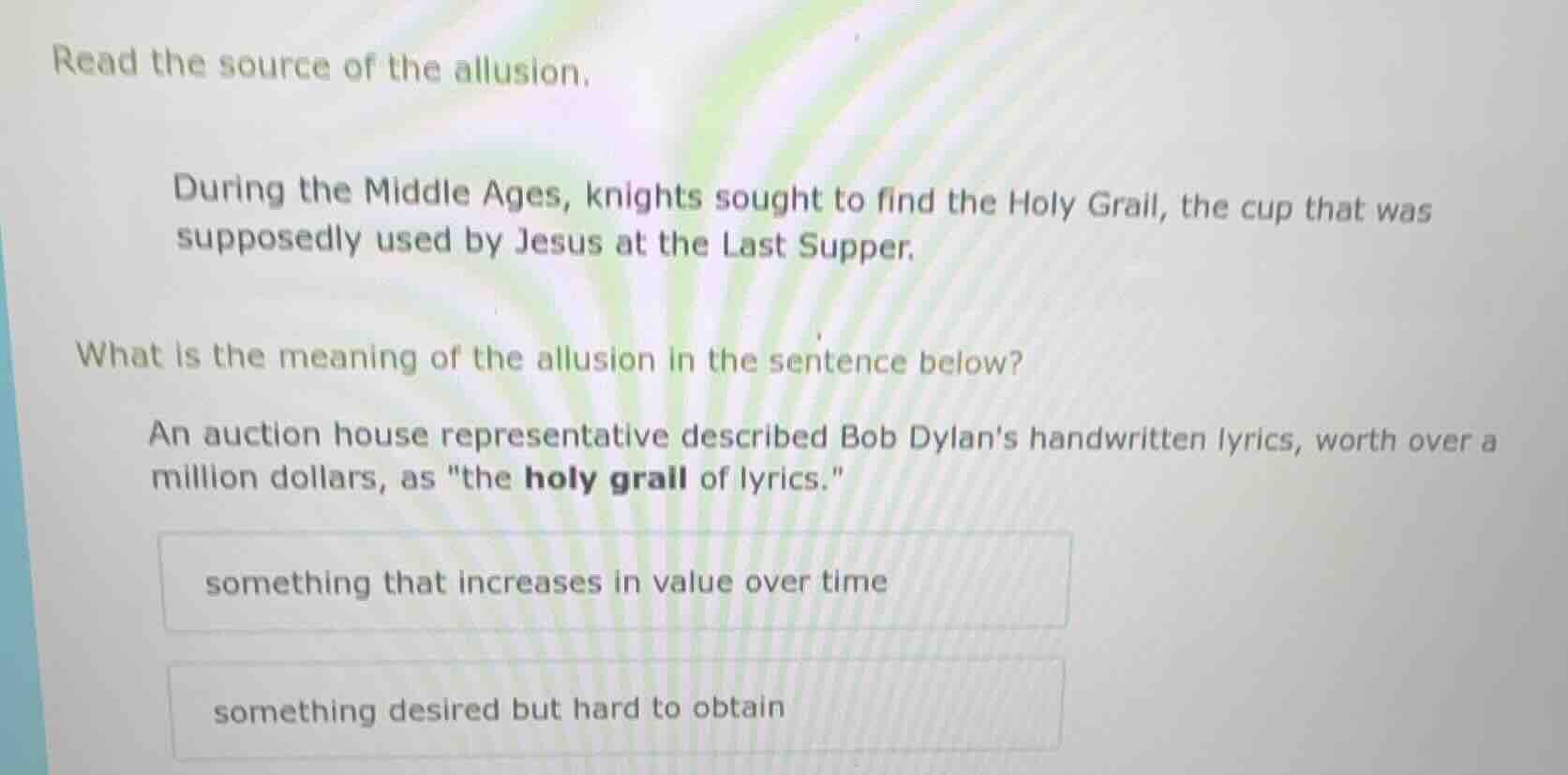 read the source of the allusion. during the middle ages, knights sought…