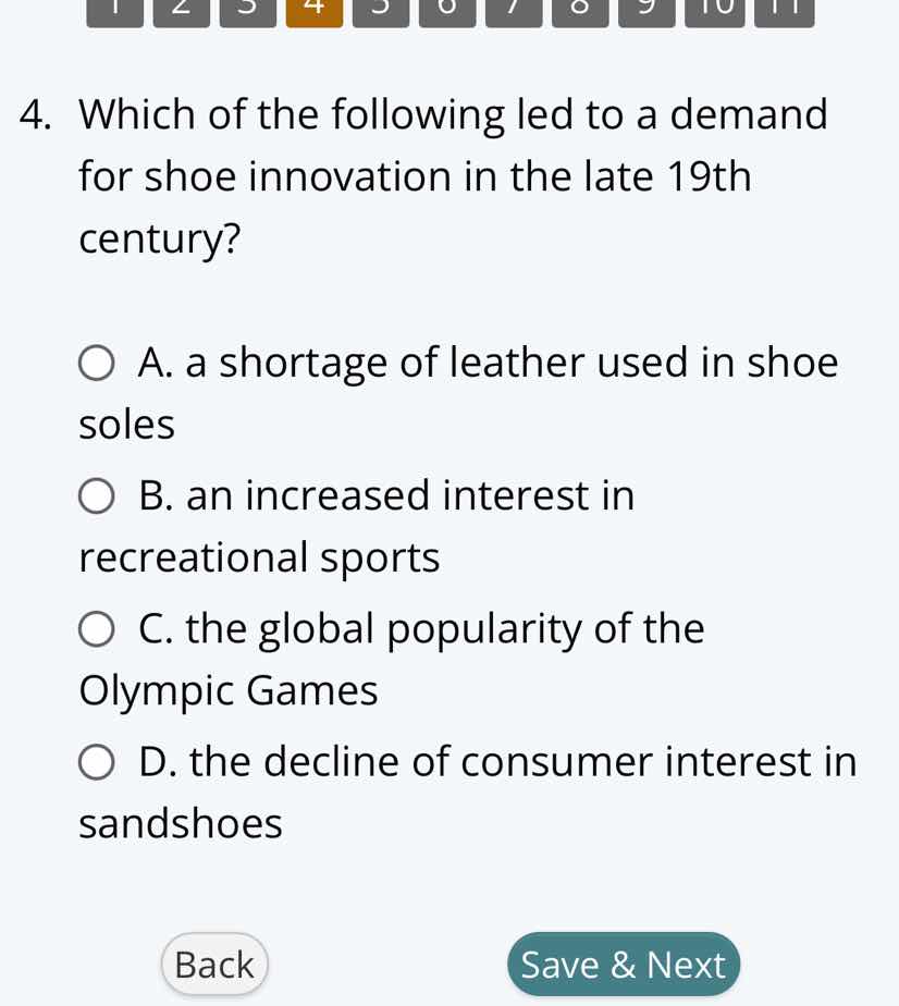 4. which of the following led to a demand for shoe innovation in the la…