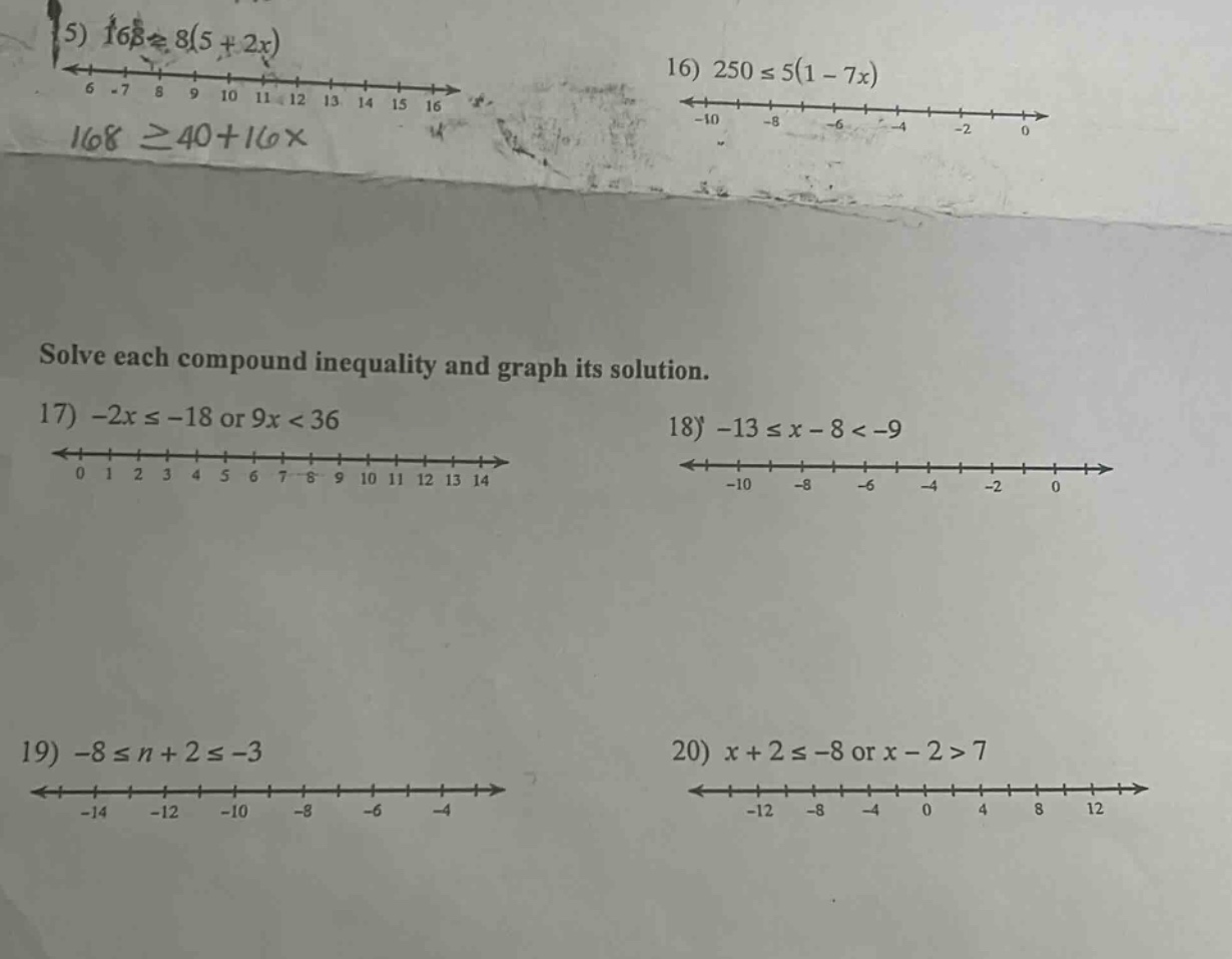 5) $168 \\geq 8(5 + 2x)$ 16) $250 \\leq 5(1 - 7x)$ solve each compound …