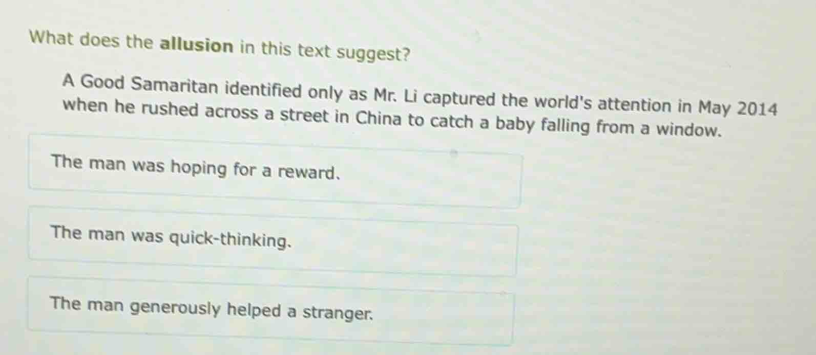 what does the allusion in this text suggest? a good samaritan identifie…