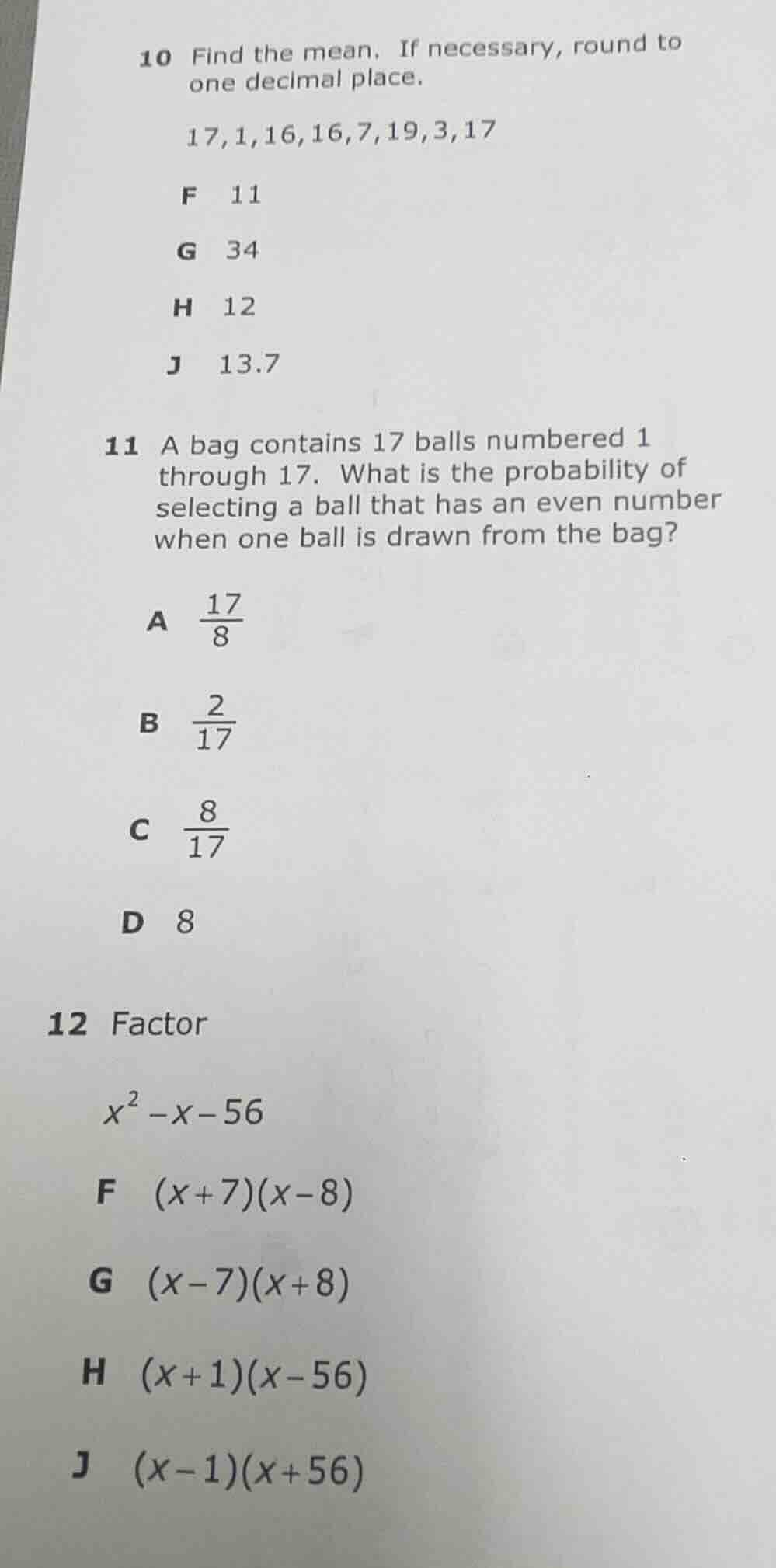 10 find the mean. if necessary, round to one decimal place. 17,1,16,16,…