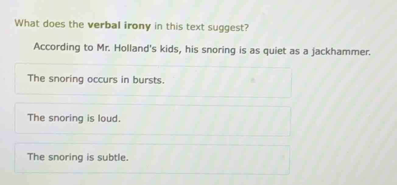 what does the verbal irony in this text suggest? according to mr. holla…