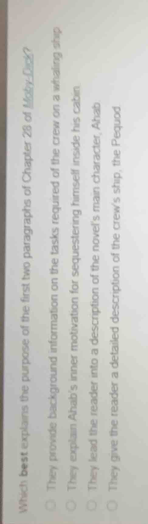 which best explains the purpose of the first two paragraphs of chapter …