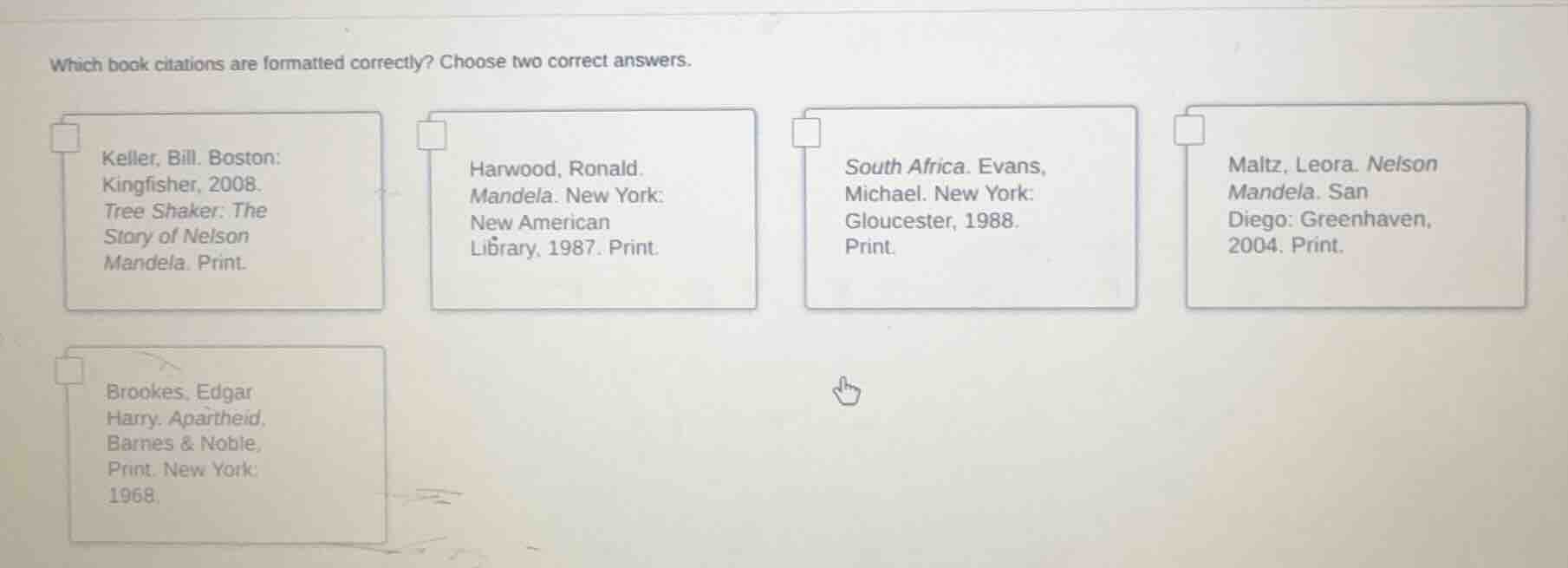 which book citations are formatted correctly? choose two correct answer…