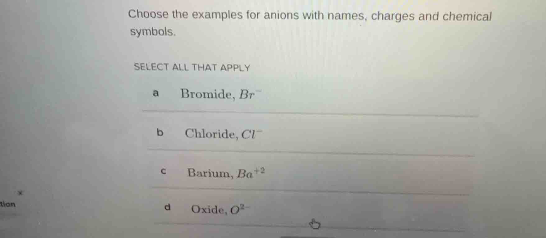 choose the examples for anions with names, charges and chemical symbols…
