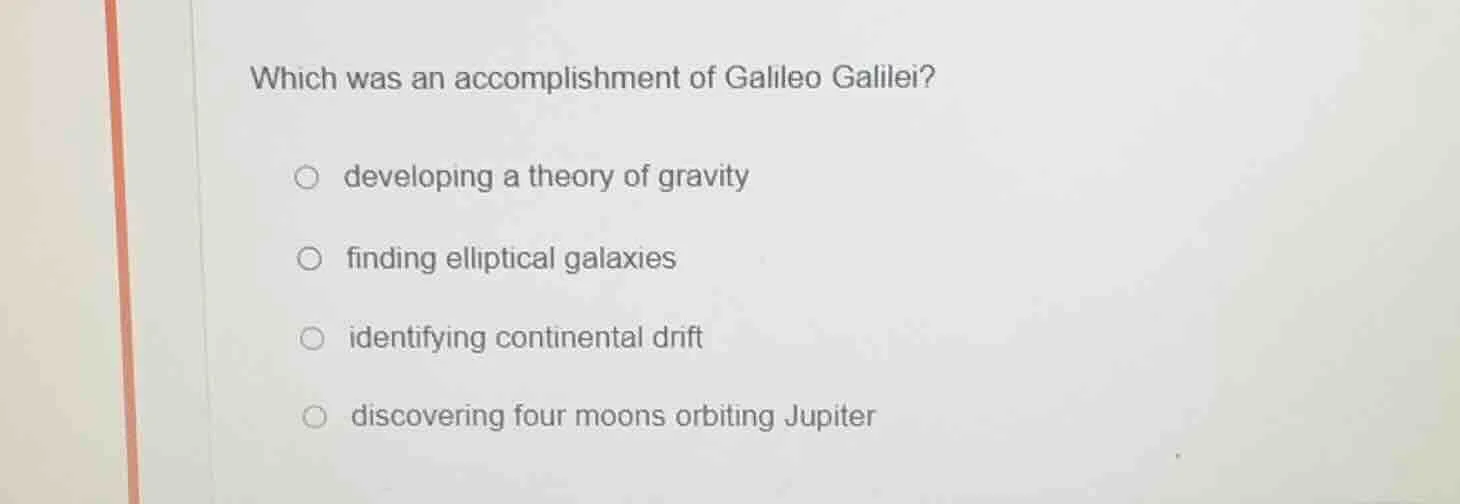 which was an accomplishment of galileo galilei? developing a theory of …