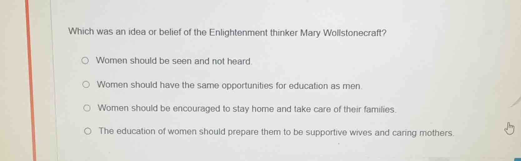which was an idea or belief of the enlightenment thinker mary wollstone…