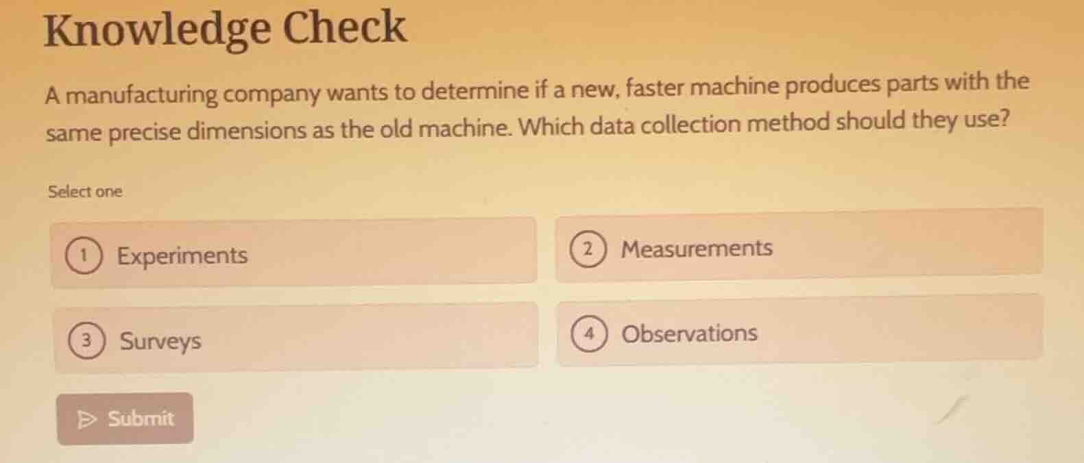 knowledge check a manufacturing company wants to determine if a new, fa…