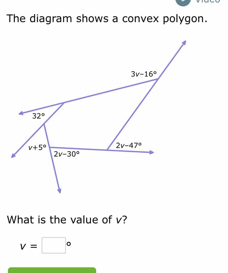 the diagram shows a convex polygon. what is the value of ( v )? ( v = s…