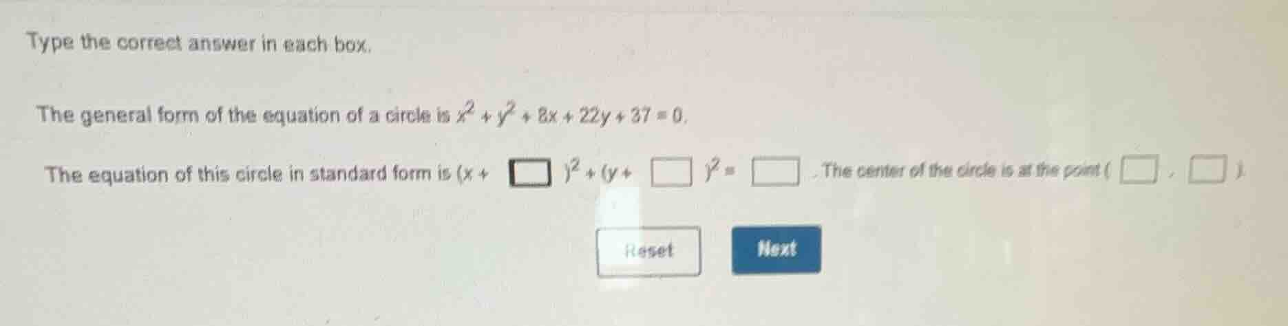 type the correct answer in each box. the general form of the equation o…